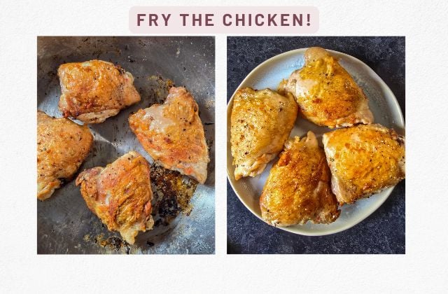 Brown chicken thighs skin-side down in a pan; transfer crisp, golden pieces to a plate for ciulama.