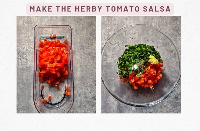 Diced tomatoes in a chopping container, ready to mix into salsa, then Tomato herb salsa in a bowl with chopped herbs, minced garlic, and seasoning.